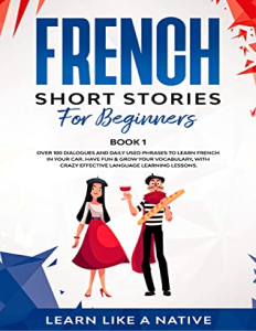 French Short Stories For Beginners Book